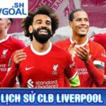 Lịch sử CLB Liverpool