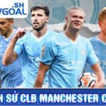 Lịch sử CLB Manchester City